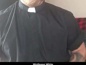 Dominant Daddy Priest Roleplay - Confession Kink - Solo Male - Wolfgang White chinese gay hot porn